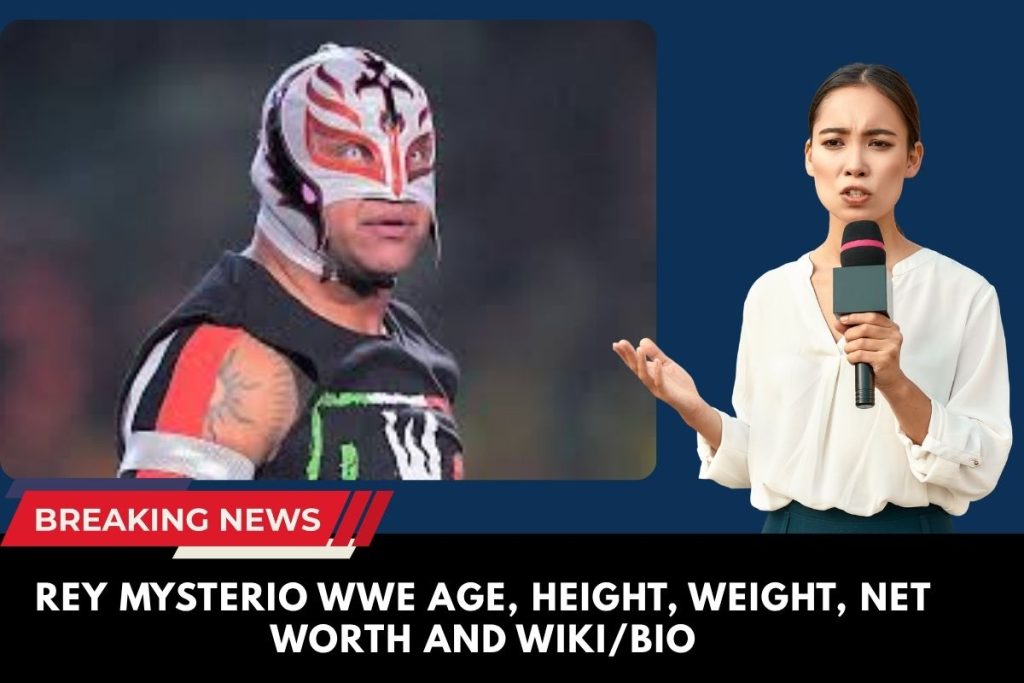 Rey Mysterio Wrestler Height, Weight, Age, Family, Net Worth & Wiki/Bio