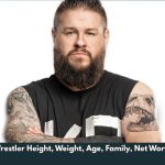 Kevin Owens Wrestler Height, Weight, Age, Family, Net Worth & Wiki/Bio  