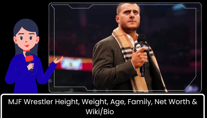 MJF Wrestler Height, Weight, Age, Family, Net Worth & WikiBio   