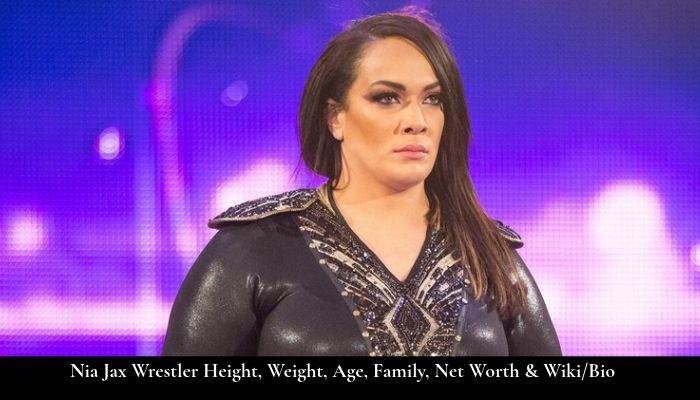 Nia Jax Wrestler Height, Weight, Age, Family, Net Worth & Wiki/Bio  
