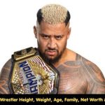 Solo Sikoa Wrestler Height, Weight, Age, Family, Net Worth & Wiki/Bio