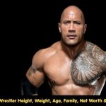 The Rock Wrestler Height, Weight, Age, Family, Net Worth & Wiki/Bio